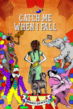 Hardcover Catch Me When I Fall Book