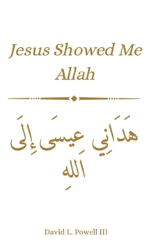 Paperback Jesus Guided Me To Allah Book