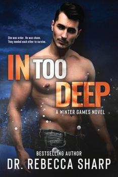 In Too Deep - Book #4 of the Winter Games