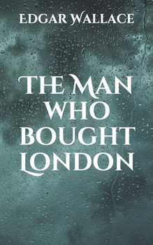 Paperback The Man who bought London Book