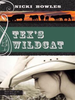 Paperback Tex's Wildcat: Book One of the Tex's Trilogy Book