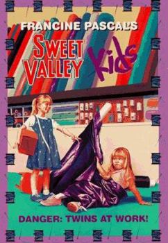 Danger: Twins at Work! (Sweet Valley Kids, #76) - Book #76 of the Sweet Valley Kids