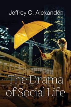 Paperback The Drama of Social Life Book