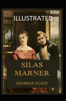 Paperback Silas Marner Illustrated Book