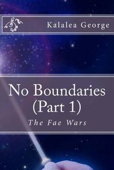 Paperback No Boundaries (Part 1): The Fae Wars Book