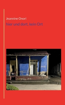 Paperback hier und dort, kein Ort [German] Book