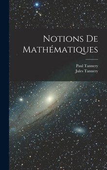 Hardcover Notions De Mathématiques [French] Book