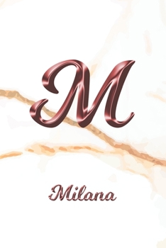 Milana: Journal Diary | Personalized First Name Personal Writing | Letter M White Marble Rose Gold Pink Effect Cover | Daily Diaries for Journalists & ... Taking | Write about your Life & Interests