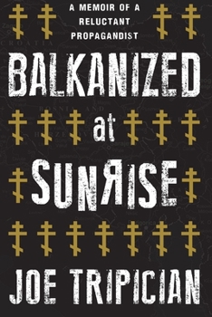 Paperback Balkanized at Sunrise Book