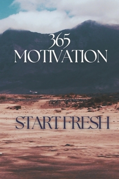 Motivation: Start Fresh