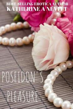 Paperback Poseidon's Pleasure: BDSM Erotic Romance Book
