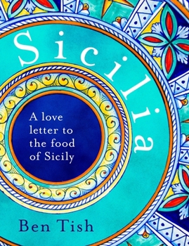 Hardcover Sicilia: A Love Letter to the Food of Sicily Book