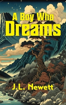 Paperback A Boy Who Dreams Book