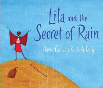 Hardcover Lila and the Secret of Rain Book