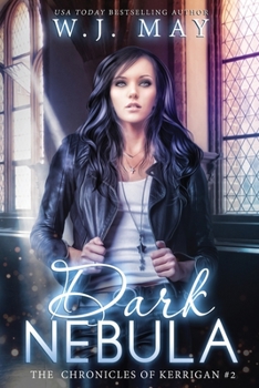 Dark Nebula - Book #2 of the Chronicles of Kerrigan