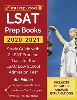 Paperback LSAT Prep Books 2020-2021: Study Guide with 2 LSAT Practice Tests for the LSAC Law School Admission Test [4th Edition] Book