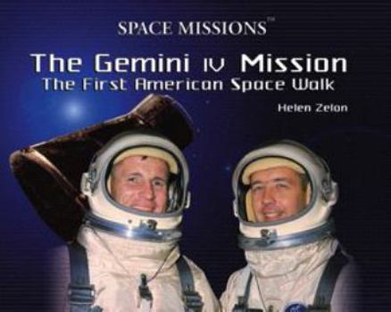 Library Binding The Gemini IV Mission: The First American Space Walk Book