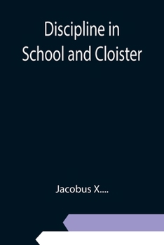 Paperback Discipline in School and Cloister Book