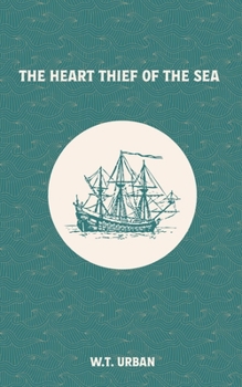 Paperback The Heart Thief of the Sea Book