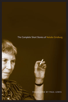 Paperback The Complete Short Stories of Natalia Ginzburg Book