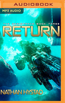 Return - Book #3 of the Resistance