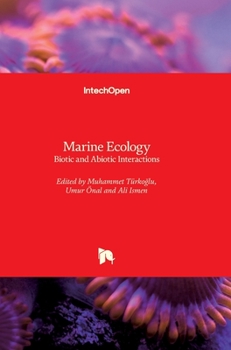 Hardcover Marine Ecology: Biotic and Abiotic Interactions Book