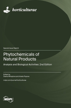 Phytochemicals of Natural Products: Analysis and Biological Activities: 2nd Edition