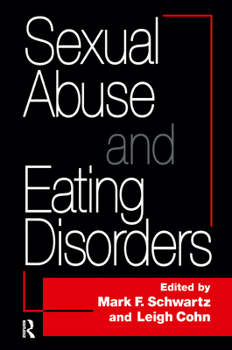 Hardcover Sexual Abuse And Eating Disorders Book