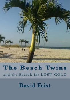 Paperback The Beach Twins and the Search for Lost Gold Book