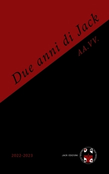 Paperback Due anni di Jack: 2022-2023 [Italian] Book