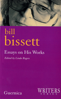 Paperback Bill Bissett: Essays on His Works Book