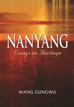 Hardcover Nanyang: Essays on Heritage Book