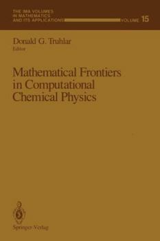 Paperback Mathematical Frontiers in Computational Chemical Physics Book