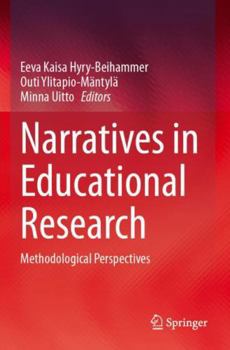 Paperback Narratives in Educational Research: Methodological Perspectives Book