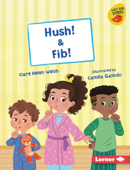 Library Binding Hush! & Fib! Book