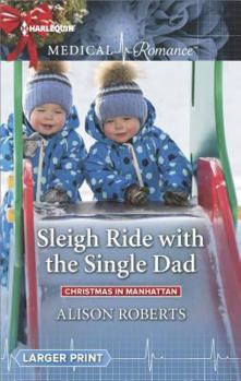 Mass Market Paperback Sleigh Ride with the Single Dad (Christmas in Manhattan, 1) Book