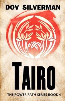 Tairo - Book #4 of the Power Path