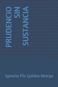 Paperback Prudencio Sin Sustancia [Spanish] Book