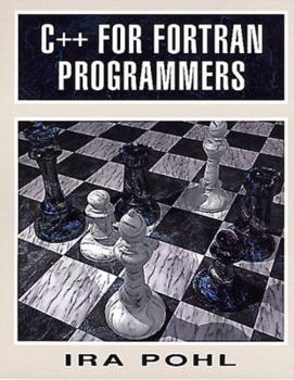Paperback C++ for FORTRAN Programmers Book