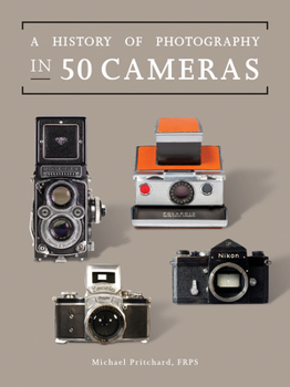 Paperback A History of Photography in 50 Cameras Book