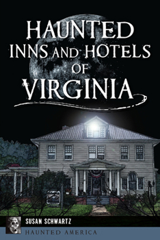 Paperback Haunted Inns and Hotels of Virginia Book