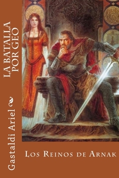 Paperback La Batalla por Geo: Los Reinos de Arnak [Spanish] Book