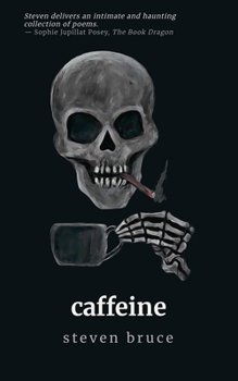 Paperback Caffeine: A Poetry Collection Book