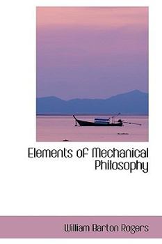 Paperback Elements of Mechanical Philosophy Book