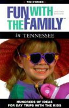 Paperback Fun with the Family in Tennessee: Hundreds of Ideas for Day Trips with the Kids Book