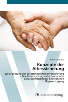 Paperback Konzepte der Alterssicherung [German] Book
