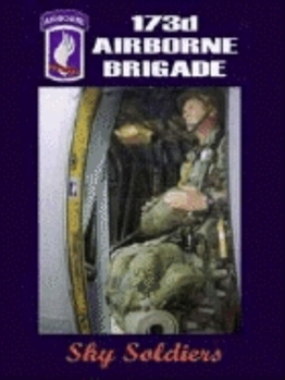 Hardcover 173rd Airborne Brigade: Sky Soldiers Book