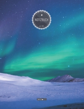 ZMUDACE Notizbuch Punktraster: in DIN A4 Softcover ZP103 Nordlicht Eislandschaft 156 leere gepunktete Seiten mit pers�nlichem Register + Seitenzahlen Zeichenbuch, Skizzenbuch, Dot Grid Notebook, Malbu