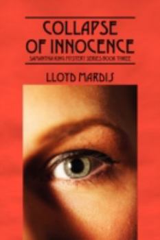 Paperback Collapse of Innocence (Samantha King Mystery Series) Book