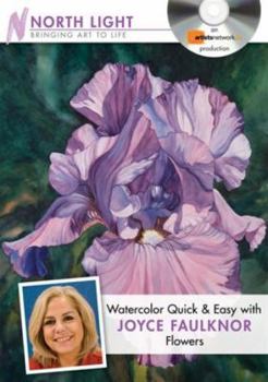DVD Watercolor Quick & Easy with Joyce Faulknor - Flowers Book
